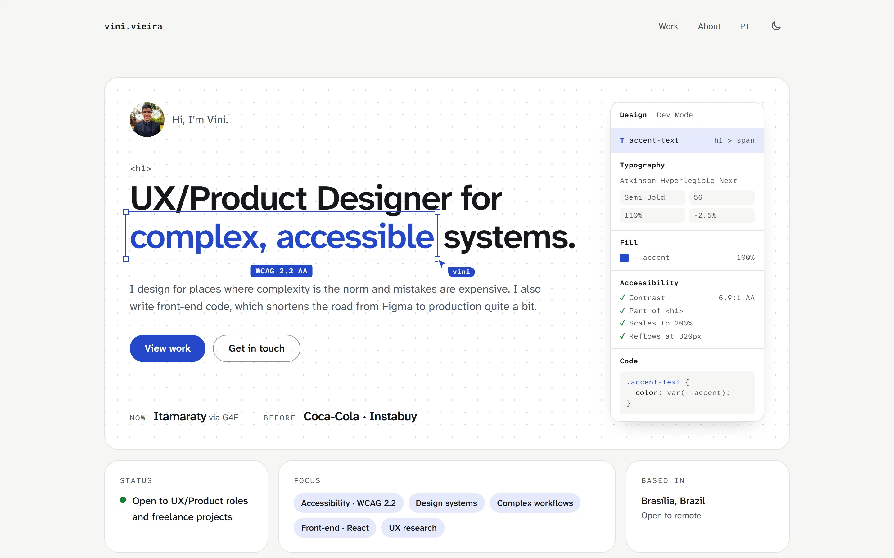 The new home page: the headline with “complex, accessible” selected as in Figma, a properties panel on the right and cards for status, focus and location